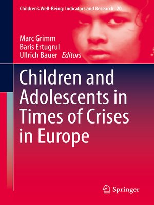 cover image of Children and Adolescents in Times of Crises in Europe